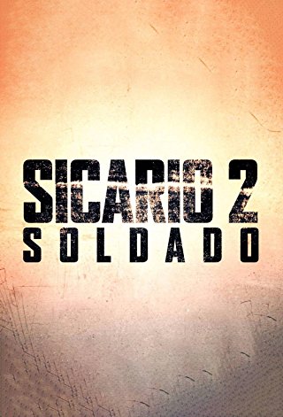 Sicario 2: Soldado Soundtrack