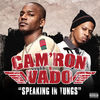 Cam'ron & Vado - Speaking In Tungs
