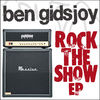 Ben Gidsjoy - Rock the Show