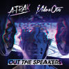A-Trak & Milo & Otis - Out the Speakers (feat. Rich Kidz)
