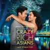 Brian Tyler, Brian Tyler & John Carey, Brian Tyler & Breton Vivian - Love Theme from Crazy Rich Asians