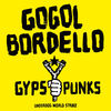 Gogol Bordello - I Would Never Want To Be Young Again