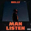 Belly - Man Listen