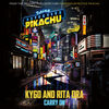 Kygo & Rita Ora - Carry On (From “POKÉMON Detective Pikachu”)