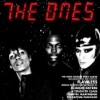 The Ones - When We Get Together